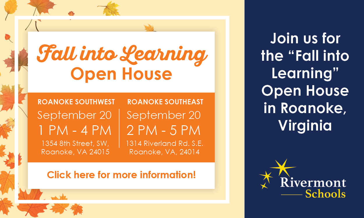 Join us for the "Fall into Learning" Open House in Roanoke, Virginia