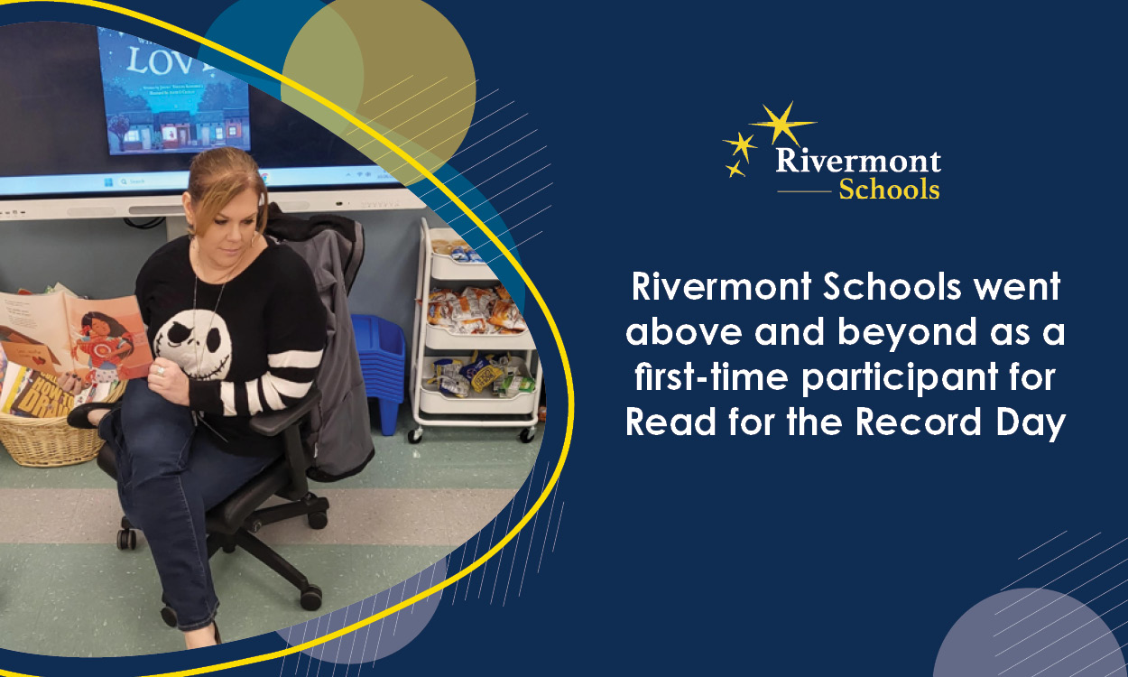 Rivermont Schools went above and beyond as a first-time participant for Read for the Record Day