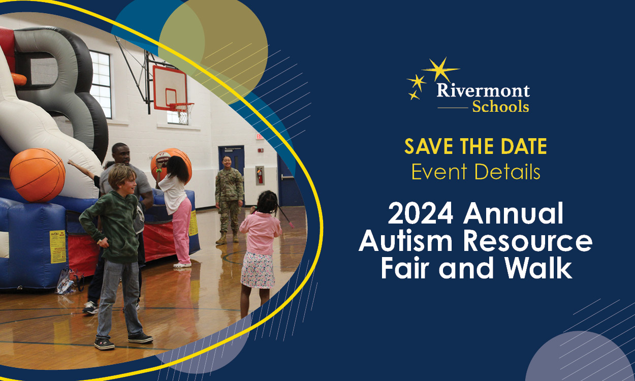 UPDATE - 2024 Rivermont Schools and Your Life ABA are hosting the Autism Resource Fair and Walk