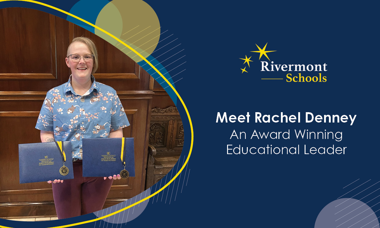 Meet Rachel Denney: An Award-Winning Educational Leader 