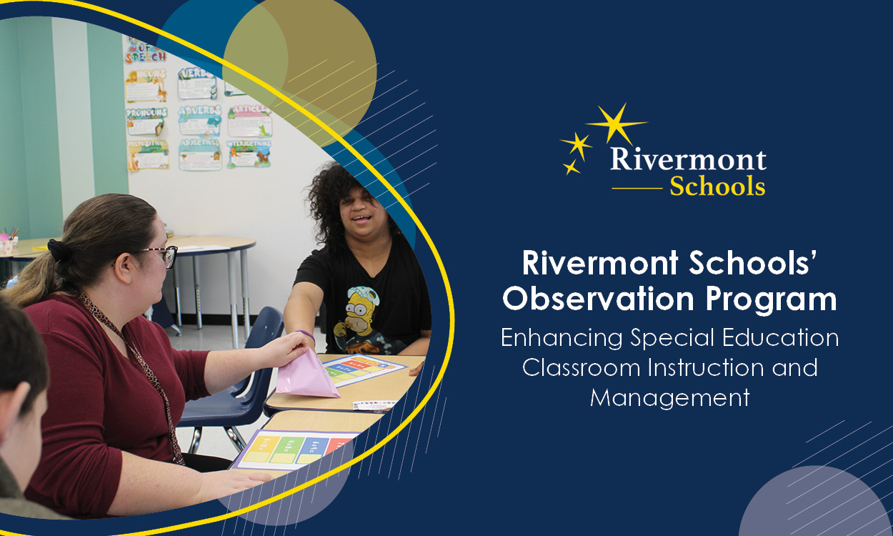 Observation and Assessment – Rivermont Schools’ Approach to Supporting Educators